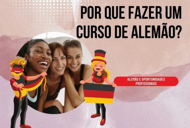 Por que fazer um curso de alemão