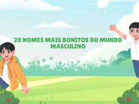 20 nomes mais bonitos do mundo masculino