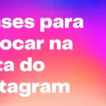 frases para colocar na nota do instagram