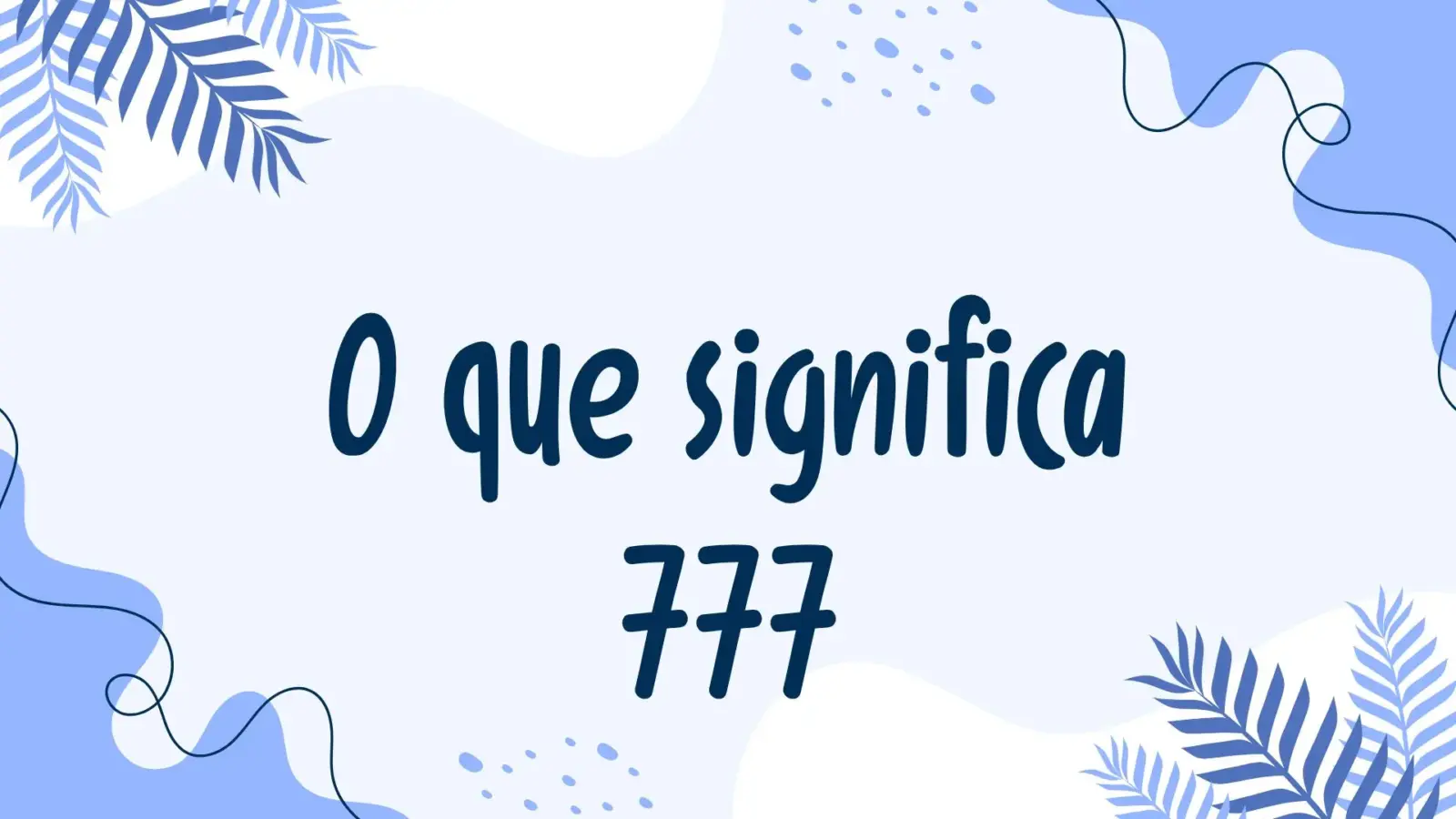 o que significa 777
