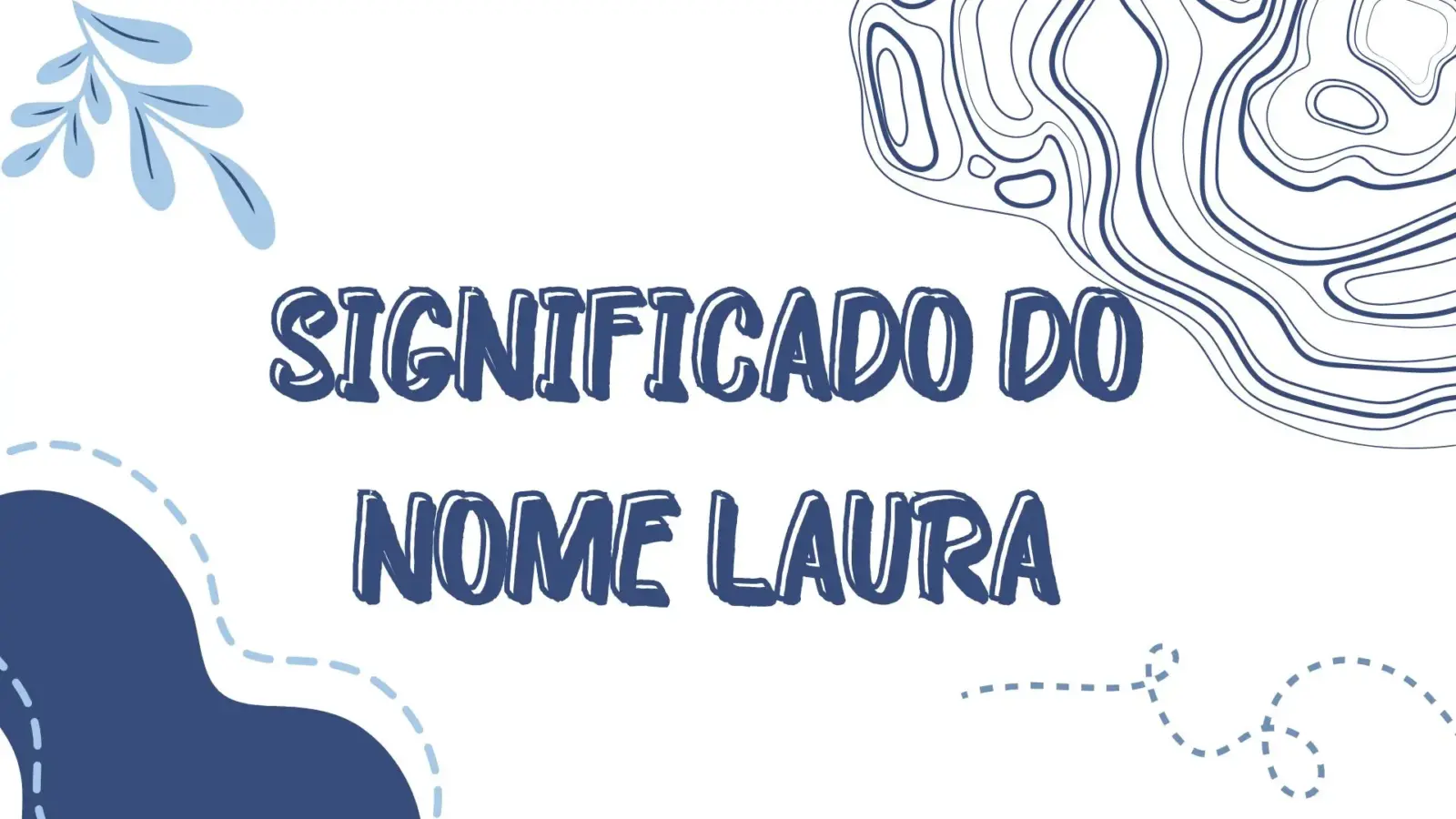 significado do nome laura